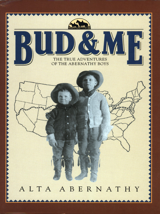 Title details for Bud & Me by Alta Abernathy - Available